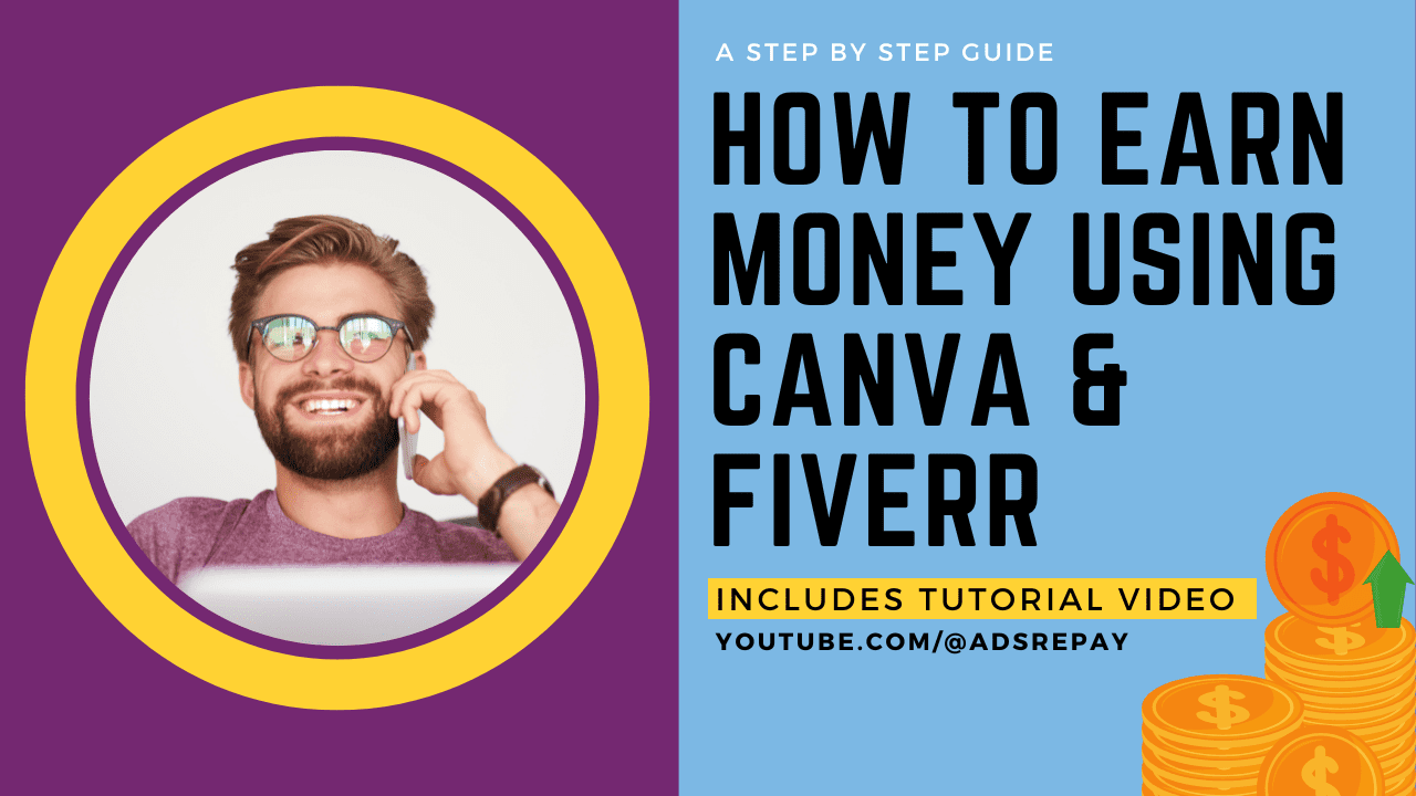 Mastering Canva and Earning on Fiverr: A Detailed Guide